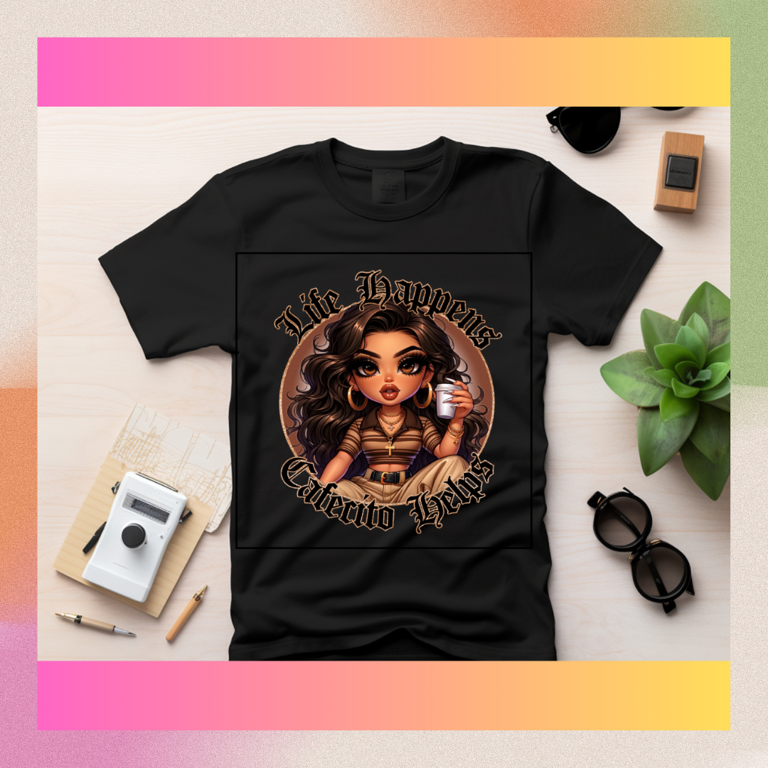 Cafecito, chingona series