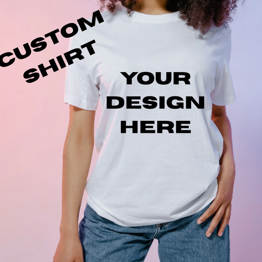 Custom T-shirt